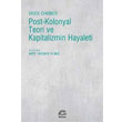 Post Kolonyal Teori ve Kapitalizmin Hayaleti letiim Yaynevi