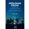 Mslman Kalma zerine Denemeler Mana Yaynlar