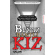 Beyaz Bantl Kz Salon Yaynlar