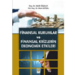 Finansal Kurumlar ve Finansal Krizlerin Ekonomik Etkileri Ekin Basm Yayn