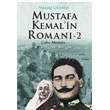 Mustafa Kemal`in Roman 2 leri Yaynlar