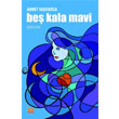 Be Kala Mavi Tun Yaynclk
