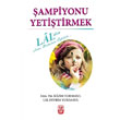 ampiyonu Yetitirmek Trdav Yaynlar