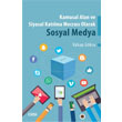 Kamusal Alan ve Siyasal Katlma Mecras Olarak Sosyal Medya izgi Kitabevi Yaynlar