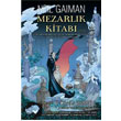 Mezarlk Kitab Cilt 1 thaki Yaynlar