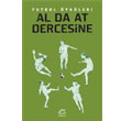 Al Da At Dercesine Futbol ykleri letiim Yaynevi