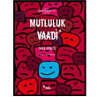 Mutluluk Vaadi Sel Yaynclk
