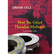 Beni Bu Gzel Havalar Mahvetti Yap Kredi Yaynlar