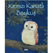 Krmz Kanatl Bayku Feridun Oral Yap Kredi Yaynlar