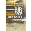 Bir Gece Toplants Aka Yaynlar