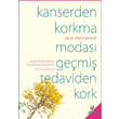 Kanserden Korkma Modas Gemi Tedaviden Kork h2o Kitap