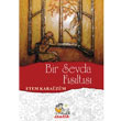 Bir Sevda Fslts talik Yaynevi