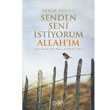 Seni Senden stiyorum Allah`m Sufi Kitap