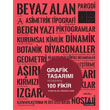 Grafik Tasarm Deitiren 100 Fikir Literatr Yaynclk