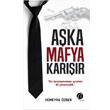 Aka Mafya Karr Herdem Kitap