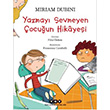 Yazmay Sevmeyen ocuun Hikayesi Yap Kredi Yaynlar