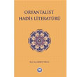 Oryantalist Hadis Literatr Marmara niversitesi lahiyat Fakltesi Vakf