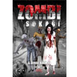 Zombi Soka Hi Yaynlar