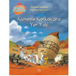 Merakl Tavuklar Kmeste Korkaklara Yer Yok! 1001 iek Kitaplar