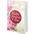 Mutlu Olmanın Yolları Akçağ Yayınları
