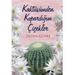 Kaktsmden Kopardm iekler Karina Yaynevi