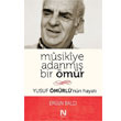 Musikiye Adanm Bir mr Nefes Yaynclk