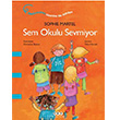 Sem Okulu Sevmiyor Yap Kredi Yaynlar