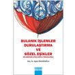 Bulank lemler Durulatrma ve Szel Eikler Detay Yaynclk