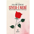 Siyer-i Nebi Muhtasar slam Tarihi Fazilet Neriyat