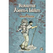 Rotamz Alem-i slam Pnar Yaynlar