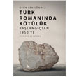 Trk Romannda Ktlk Yitik lke Yaynlar