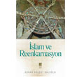 slam ve Reenkarnasyon Bilge Kltr Sanat