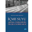 me Suyu Artma Tesislerinin Projelendirilmesi Nobel Akademik Yaynclk