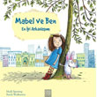 Mabel ve Ben 1001 iek Kitaplar