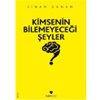 Kimsenin Bilemeyecei eyler Tuti Kitap
