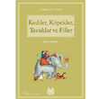 Kediler, Kpekler, Tavuklar ve Filler Arkada Yaynlar