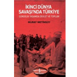 kinci Dnya Sava`nda Trkiye  Bankas Kltr Yaynlar