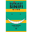 Suikast Sınıfı Cilt 2 Gerekli Şeyler Yayıncılık