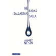Ne Kadar Sallarsan Salla Dn Yaynevi