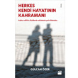 Herkes Kendi Hayatnn Kahraman Doan Kitap