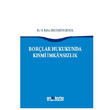 Borlar Hukukunda Ksmi mknszlk On ki Levha Yaynlar