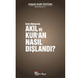 slam Dnyasnda Akl ve Kuran Nasl Dland? Yeni Boyut Yaynlar
