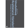Unutulmu Krallklarn Varisleri Ko niversitesi Yaynlar