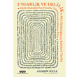 Uygarlk ve Delilik Yap Kredi Yaynlar