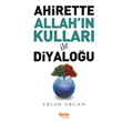Ahirette Allah`n Kullar le Diyalou elik Yaynevi