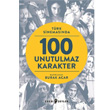 Trk Sinemasnda 100 Unutulmaz Karakter Edebi eyler Yaynevi