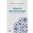 Trkiye de mam Hatipli Olmak izgi Kitabevi Yaynlar