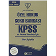 KPSS ve Kurum Snavlar in zel Hukuk Soru Bankas EST Yaynlar