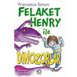 Felaket Henry ile Dinazorlar letiim Yaynevi