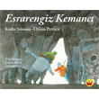 Esrarengiz Kemanc tesi Yaynclk